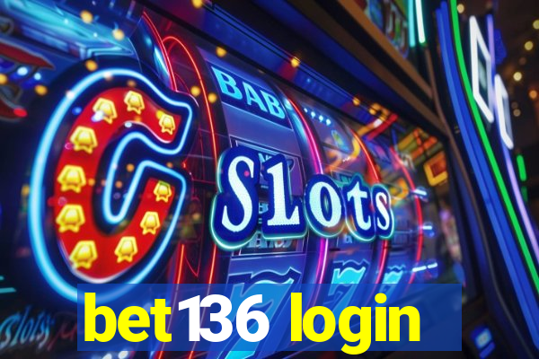 bet136 login